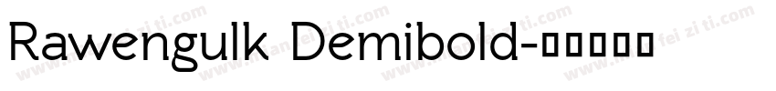 Rawengulk Demibold字体转换